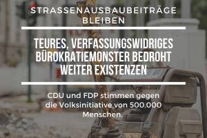 Sharepic zum Erhalt der ungerechten, existenzbedrohenden, verfassungswidrigen Straßenausbaubeiträge