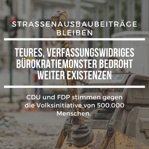 Sharepic zum Erhalt der ungerechten, existenzbedrohenden, verfassungswidrigen Straßenausbaubeiträge