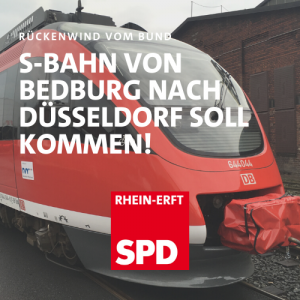 Rückenwind für den Original S-Bahn Plan der SPD: Die Verbindung Bedburg Düsseldorf soll kommen