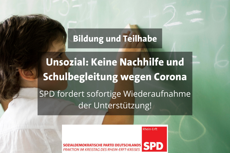 Schüler an Tafel. Text: Bildung und Teilhabe. Unsozial: Keine Nachhilfe und Schulbegleitung wegen Corona